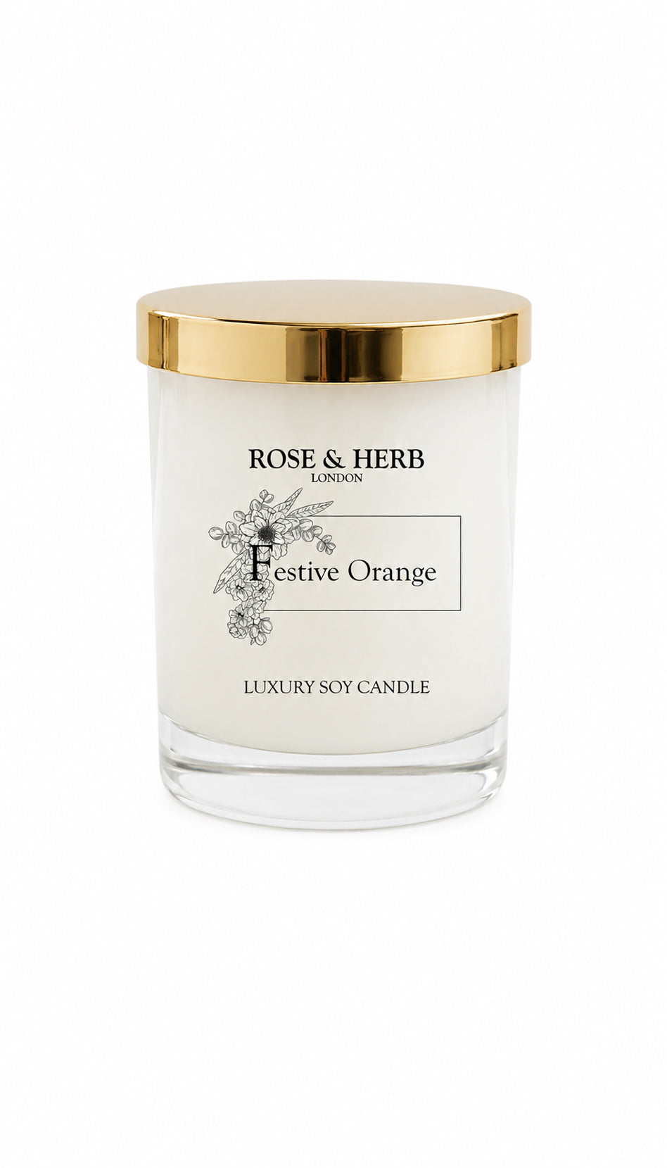 A Rose & Herb London 'Festive Orange' luxury soy candle in a clear glass jar with a shiny gold lid, set against a plain white background.